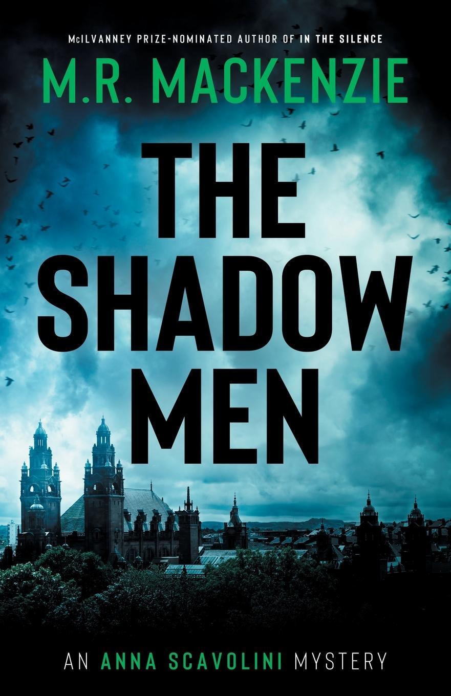 Cover: 9781916094826 | The Shadow Men | M. R. Mackenzie | Taschenbuch | Paperback | Englisch