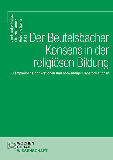 Cover: 9783734415883 | Der Beutelsbacher Konsens in der religi?sen Bildung | Herbst (u. a.)