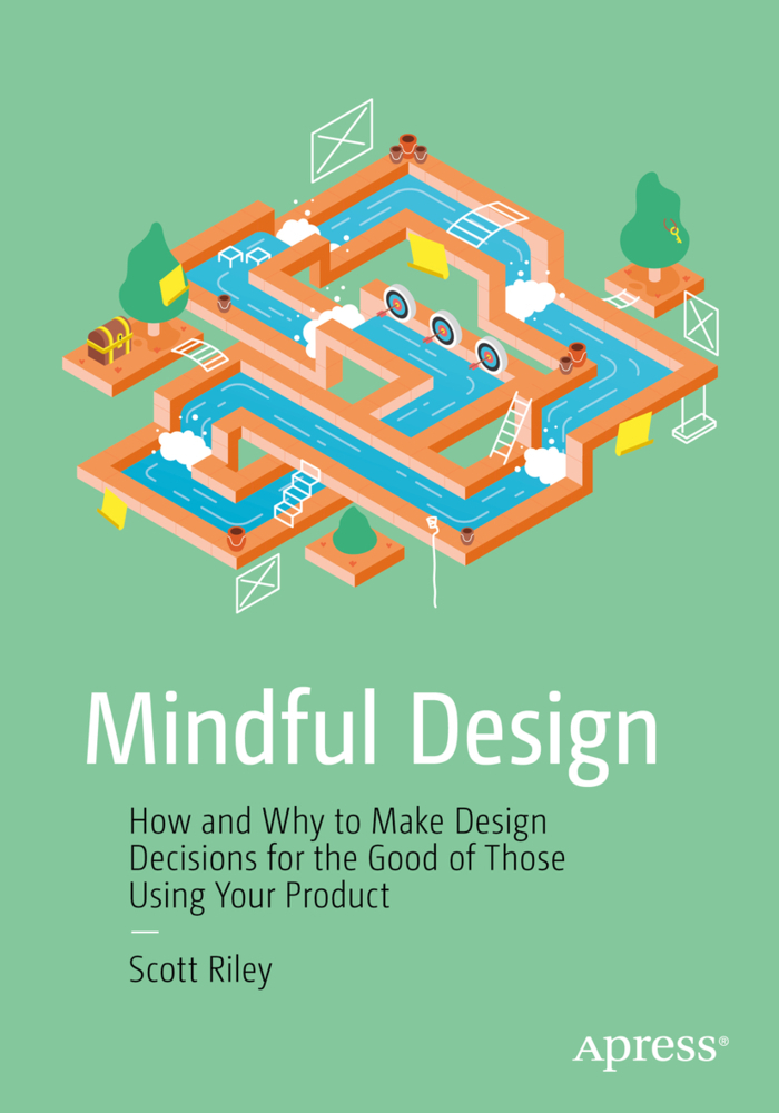 Cover: 9781484242339 | Mindful Design | Scott Riley | Taschenbuch | Englisch | Apress