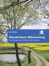 Cover: 9783804214248 | Wanderbarer Mönchsweg | Anna Malou | Taschenbuch | Deutsch | 2015