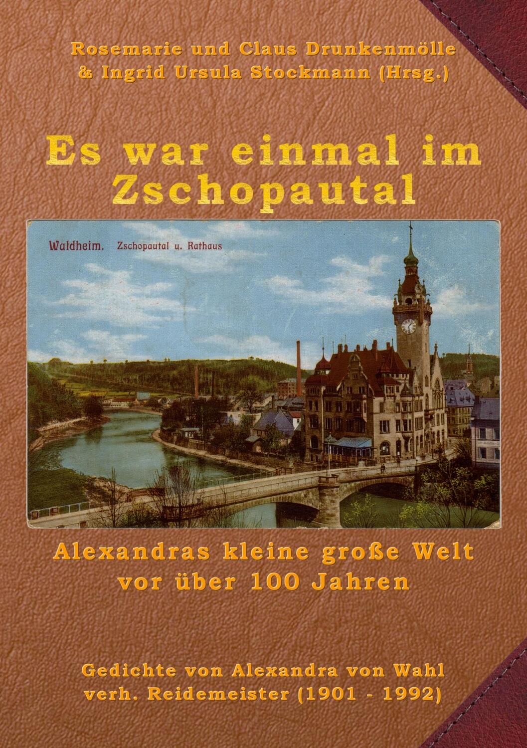 Cover: 9783966920087 | Es war einmal im Zschopautal | Alexandra von Wahl | Taschenbuch | 2022