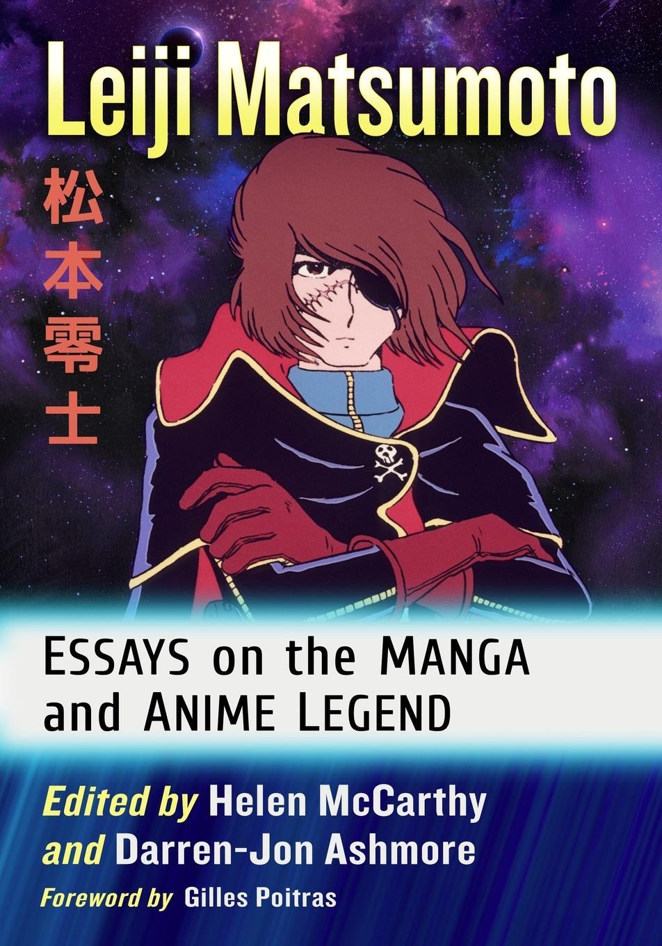 Cover: 9781476679969 | Leiji Matsumoto | Essays on the Manga and Anime Legend | Mccarthy