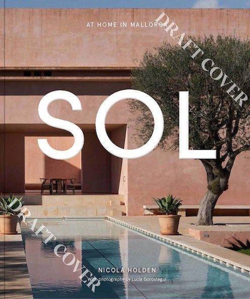 Cover: 9781743799277 | SOL | At Home in Mallorca | Nicola Holden | Buch | Englisch | 2024