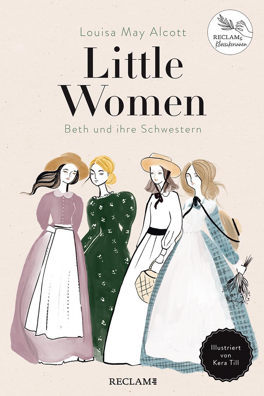 Cover: 9783150113578 | Little Women | Beth und ihre Schwestern. Illustriert von Kera Till