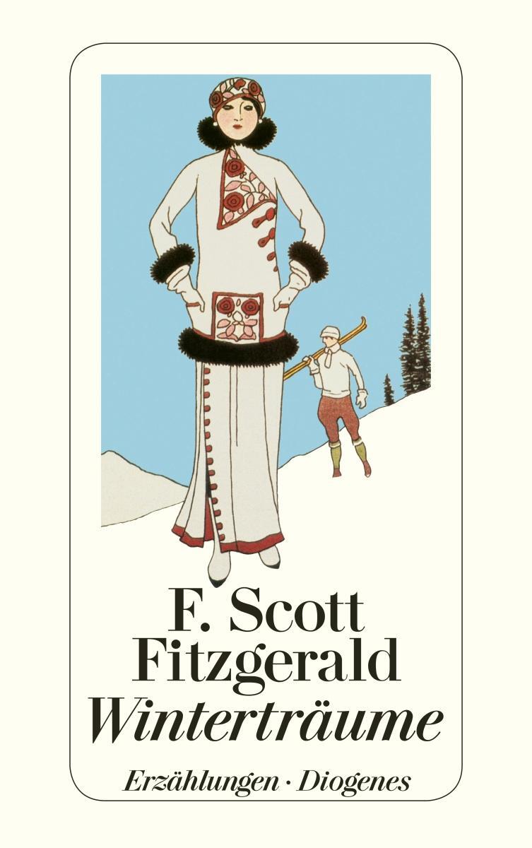 Cover: 9783257241815 | Winterträume | F. Scott Fitzgerald | Taschenbuch | 976 S. | Deutsch