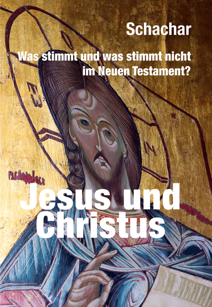 Cover: 9783897933248 | Jesus und Christus | Schachar | Taschenbuch | Deutsch | 2021