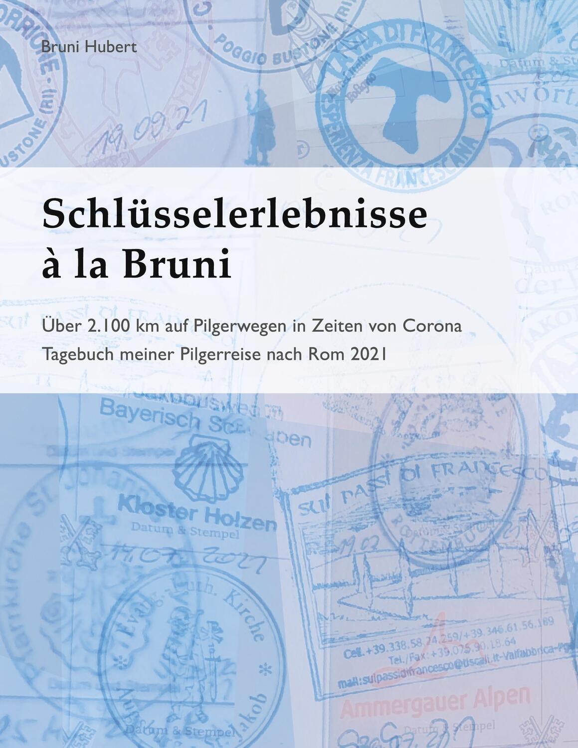 Cover: 9783734794940 | Schlüsselerlebnisse à la Bruni | Bruni Hubert | Taschenbuch | Deutsch