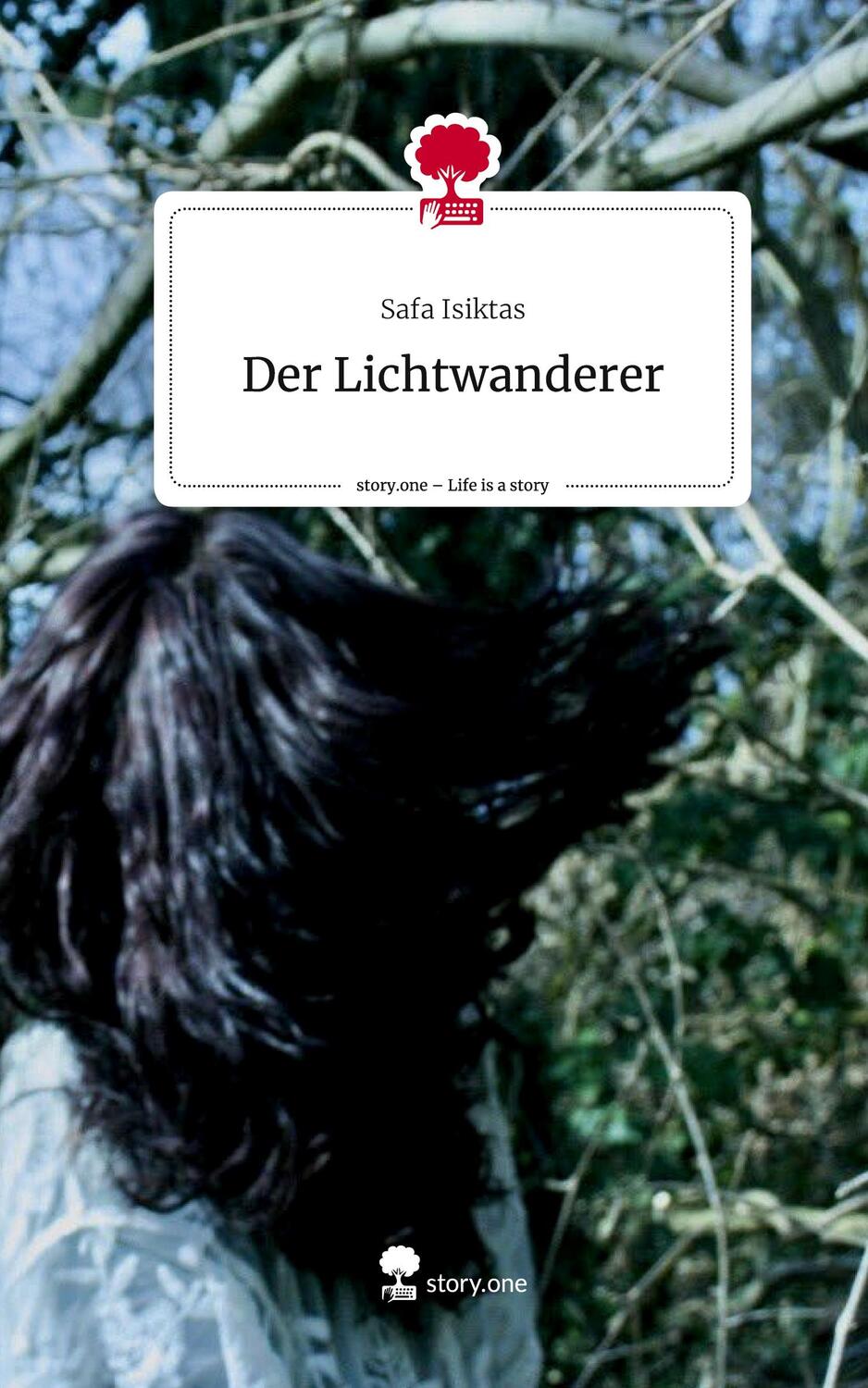 Cover: 9783711505965 | Der Lichtwanderer. Life is a Story - story.one | Safa Isiktas | Buch