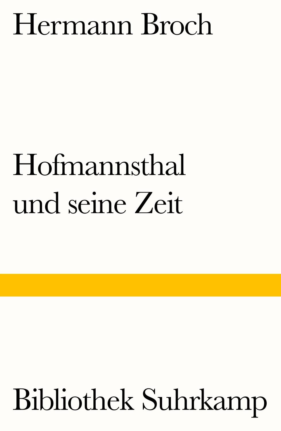 Cover: 9783518240540 | Hofmannsthal und seine Zeit | Eine Studie | Hermann Broch | Buch