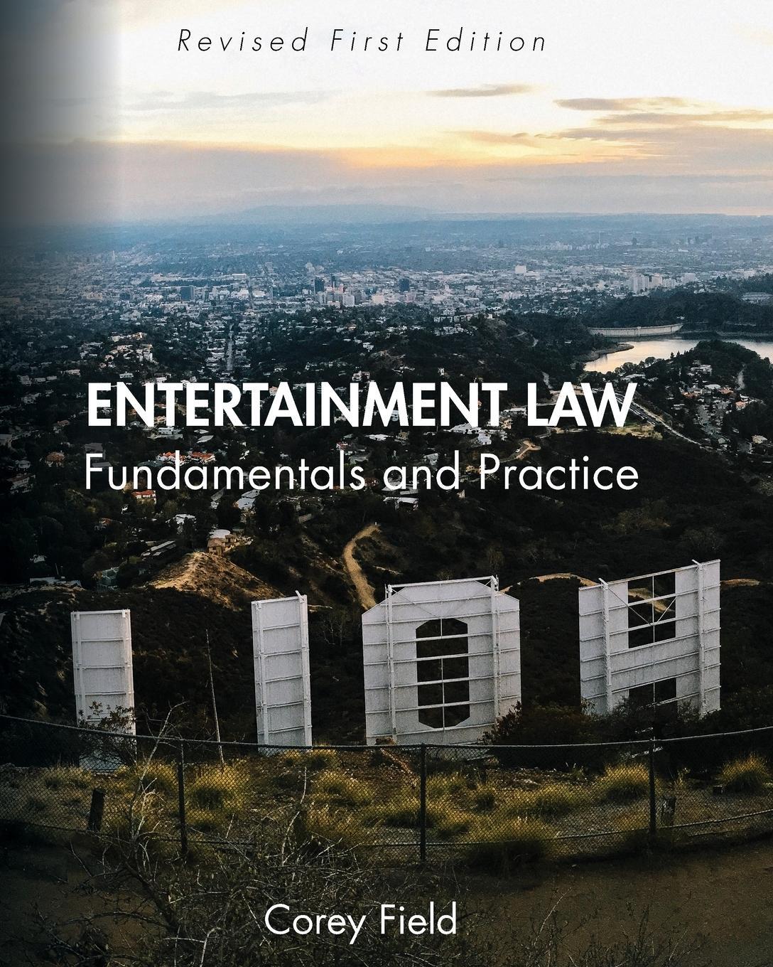 Cover: 9781793512741 | Entertainment Law | Fundamentals and Practice | Corey Field | Buch