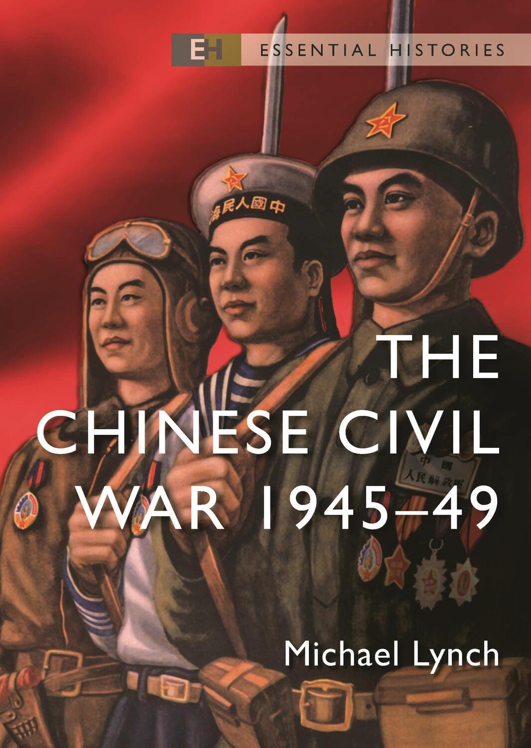 Cover: 9781472853141 | The Chinese Civil War | 1945-49 | Michael Lynch | Taschenbuch | 2022