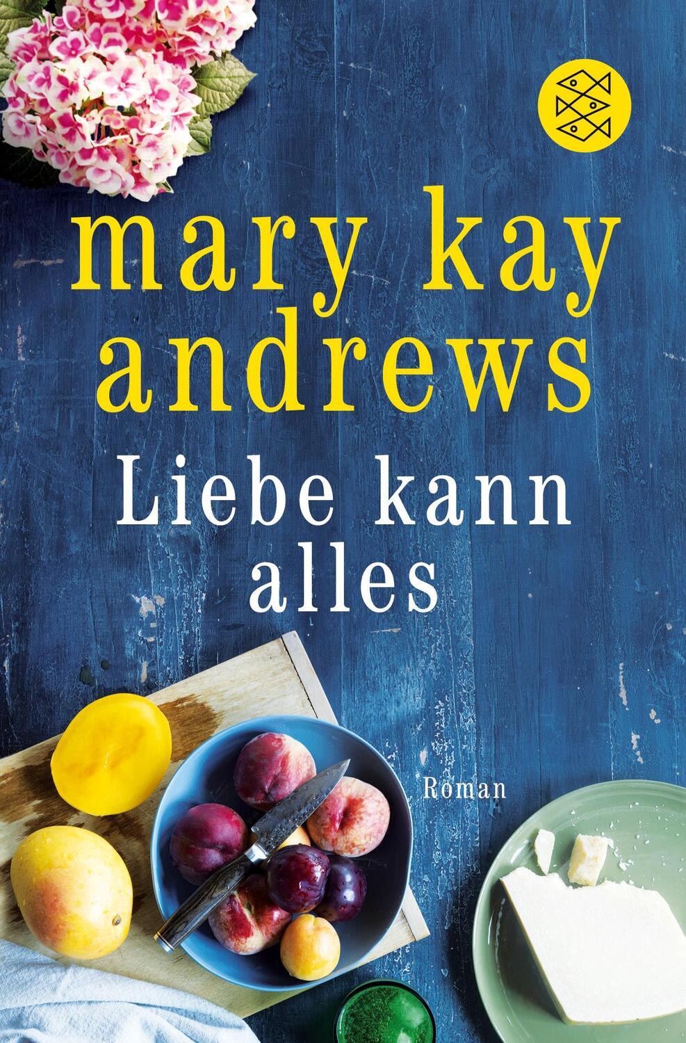 Cover: 9783596031948 | Liebe kann alles | Roman | Mary Kay Andrews | Taschenbuch | Paperback
