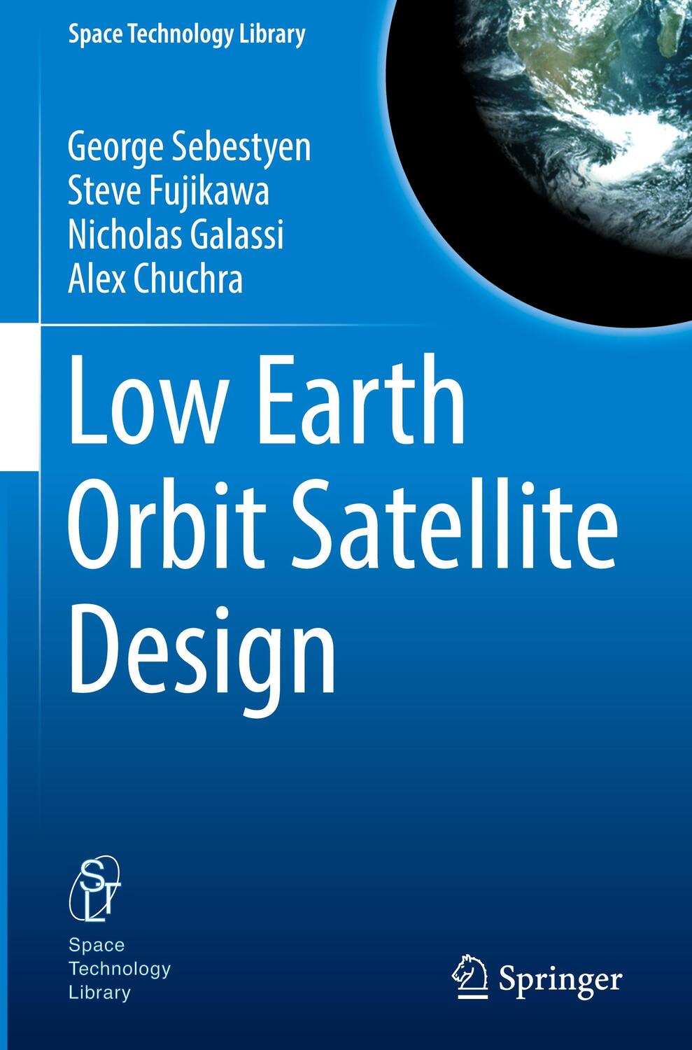 Cover: 9783319683140 | Low Earth Orbit Satellite Design | George Sebestyen (u. a.) | Buch