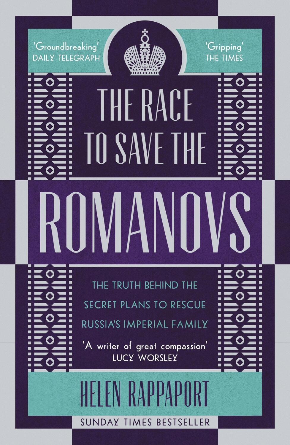 Cover: 9781786090171 | The Race to Save the Romanovs | Helen Rappaport | Taschenbuch | 2019