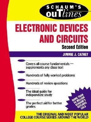 Cover: 9780071362702 | Schaum's Outline of Electronic Devices and Circuits, Second Edition