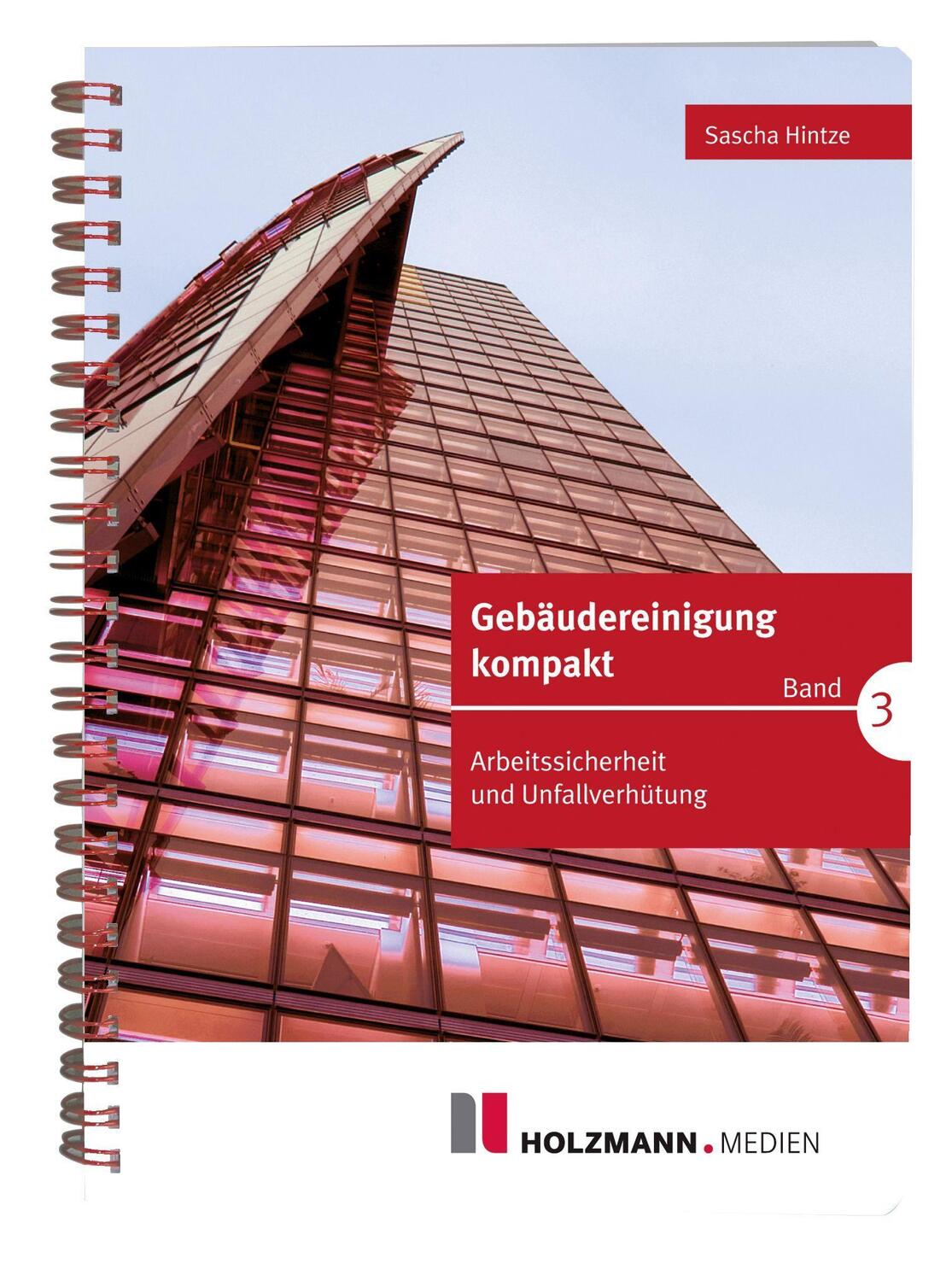Cover: 9783778316917 | Gebäudereinigung kompakt - Band 3 | Sascha Hintze | Taschenbuch | 2023