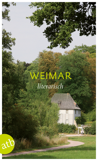 Cover: 9783746629148 | Weimar literarisch | Jens Kirsten | Buch | 2013 | Aufbau TB