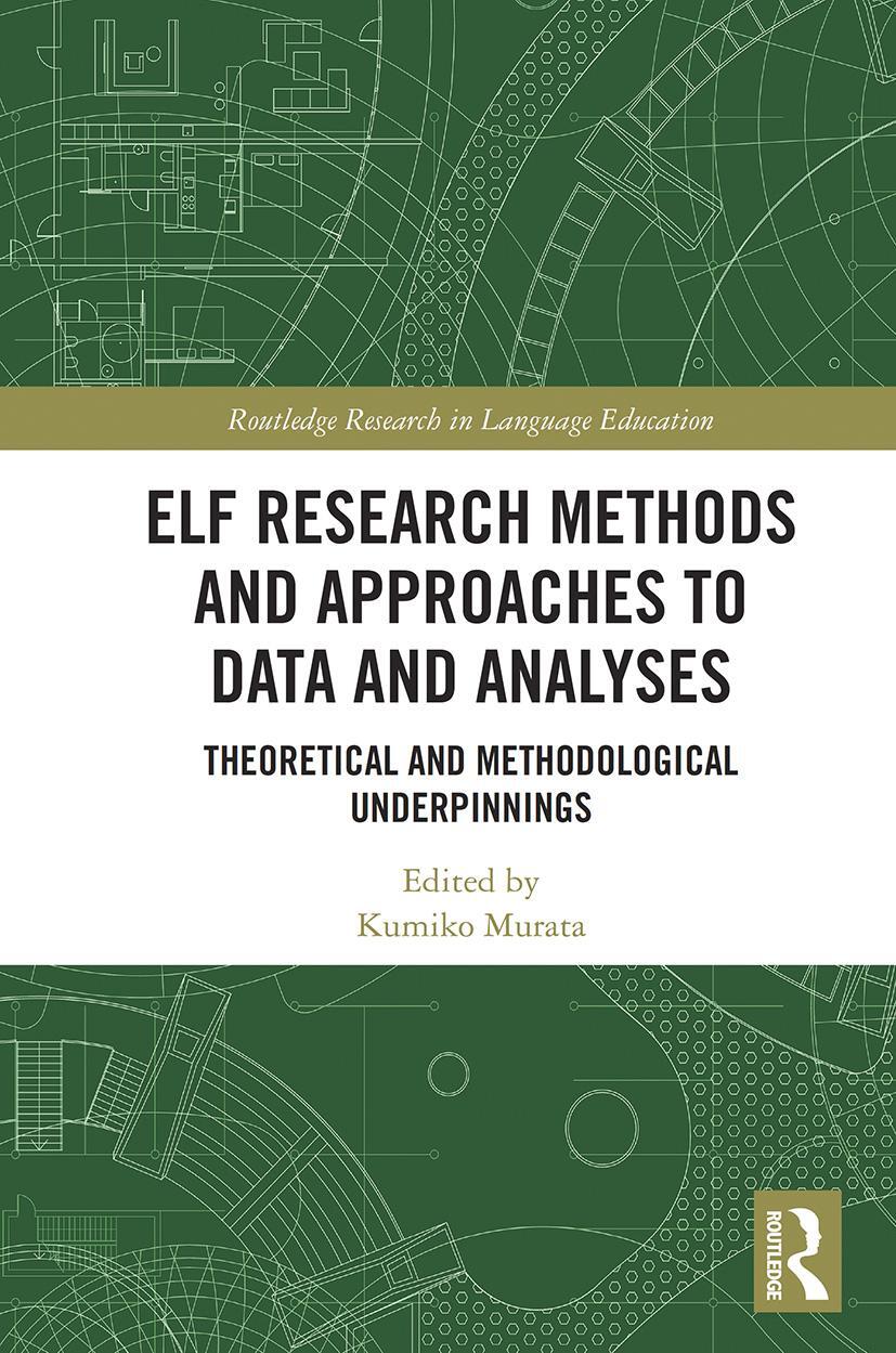 Cover: 9780367503086 | ELF Research Methods and Approaches to Data and Analyses | Murata