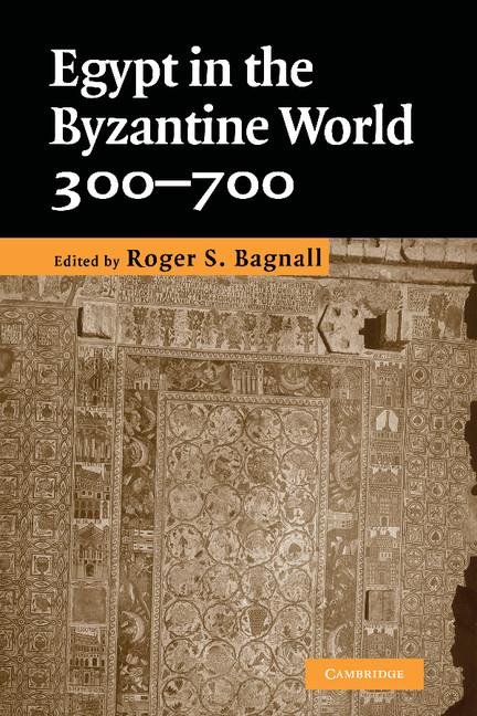 Cover: 9780521145879 | Egypt in the Byzantine World, 300-700 | Roger S. Bagnall | Taschenbuch