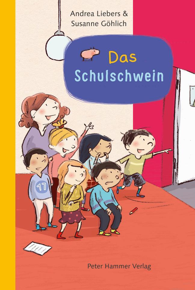 Cover: 9783779506218 | Das Schulschwein | Andrea Liebers | Buch | Deutsch | 2019