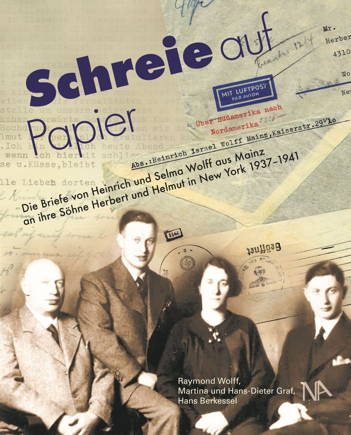 Cover: 9783961761395 | Schreie auf Papier | Raymond Wolff (u. a.) | Buch | 352 S. | Deutsch