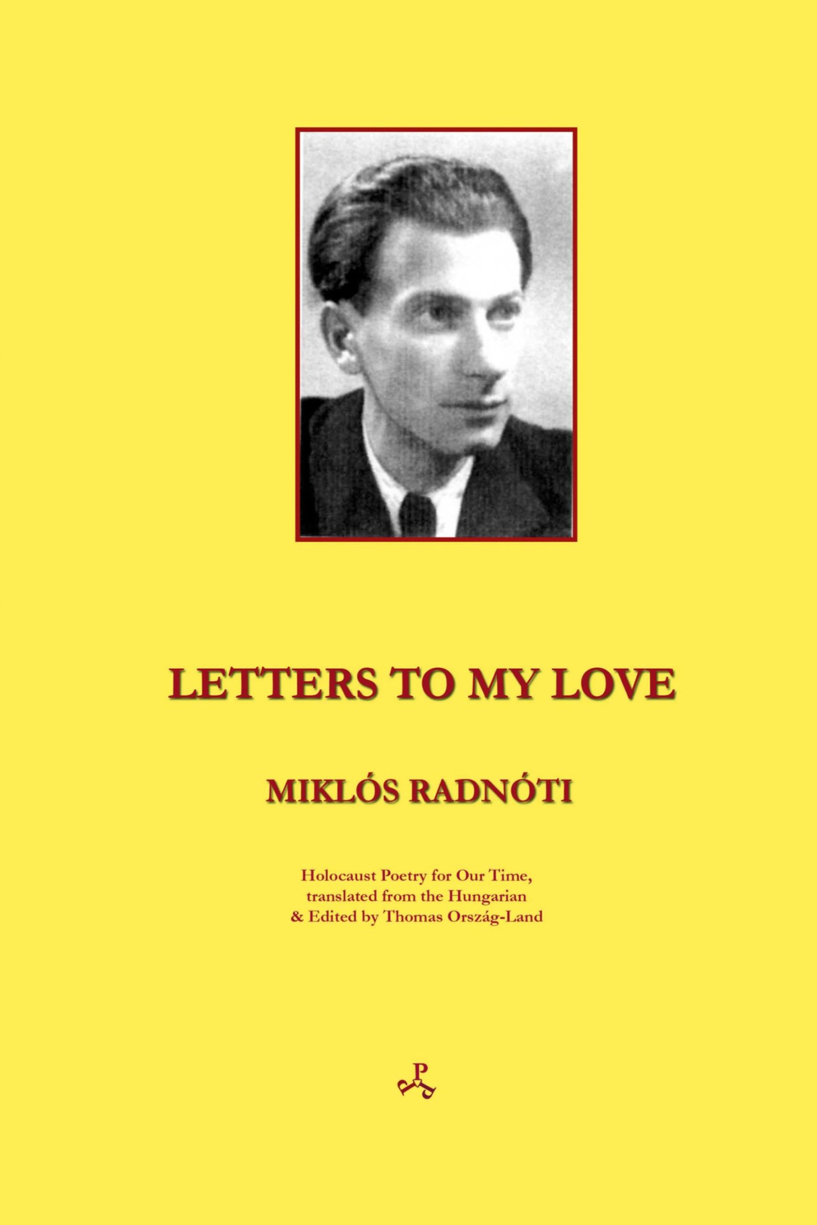 Cover: 9781913144067 | Letters to My Love | Miklos Radnoti | Taschenbuch | Englisch | 2019