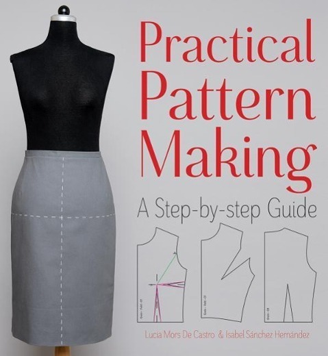 Cover: 9781770856110 | Practical Pattern Making: A Step-By-Step Guide | Castro (u. a.) | Buch