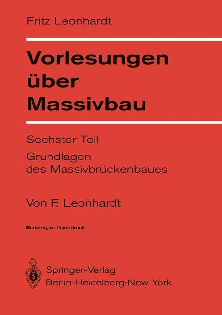 Cover: 9783540090359 | Vorlesungen über Massivbau | Fritz Leonhardt | Taschenbuch | Springer