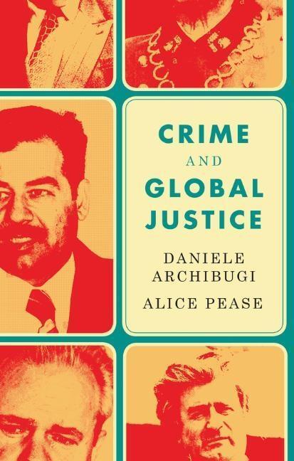 Cover: 9781509512614 | Crime and Global Justice | The Dynamics of International Punishment