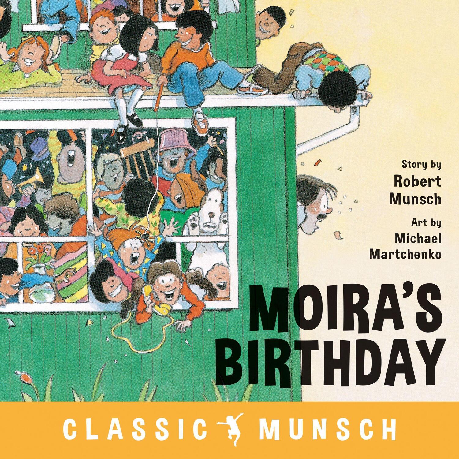 Cover: 9781773211084 | Moira's Birthday | Robert Munsch | Taschenbuch | Classic Munsch | 2019