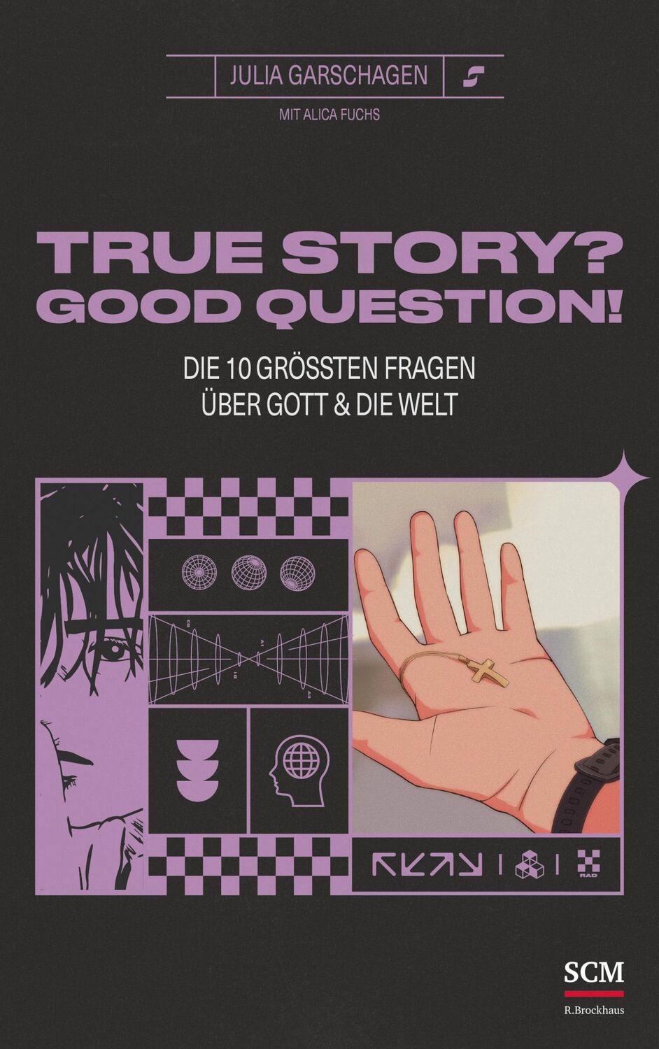 Cover: 9783417000504 | True Story? Good Question! | Julia Garschagen | Taschenbuch | 160 S.