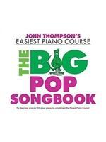 Cover: 9781785585326 | John Thompson's Piano Course | The Big Pop Songbook | John Thompson