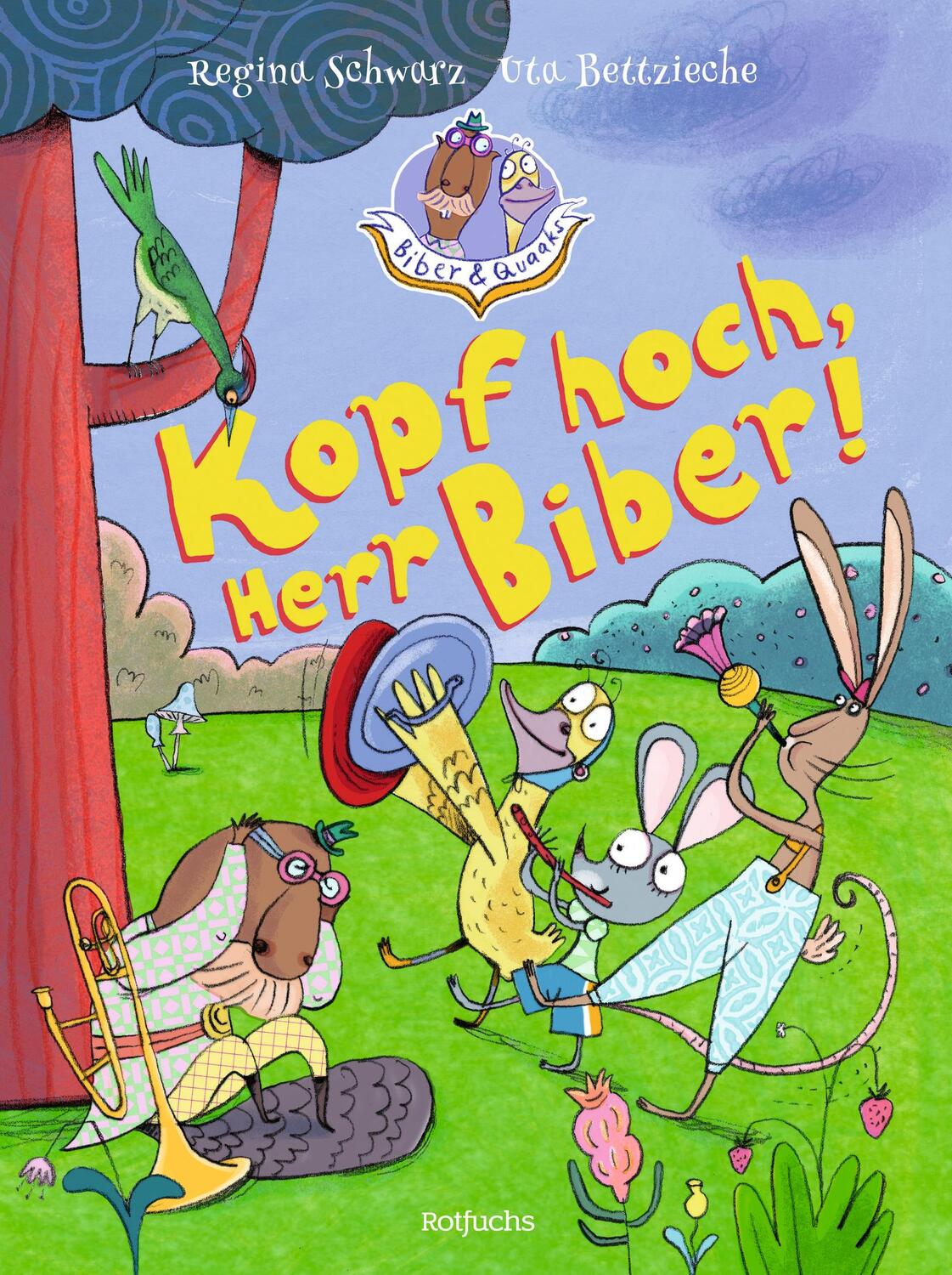 Cover: 9783499010972 | Biber & Quaaks. Kopf hoch, Herr Biber! | Regina Schwarz | Buch | 2023