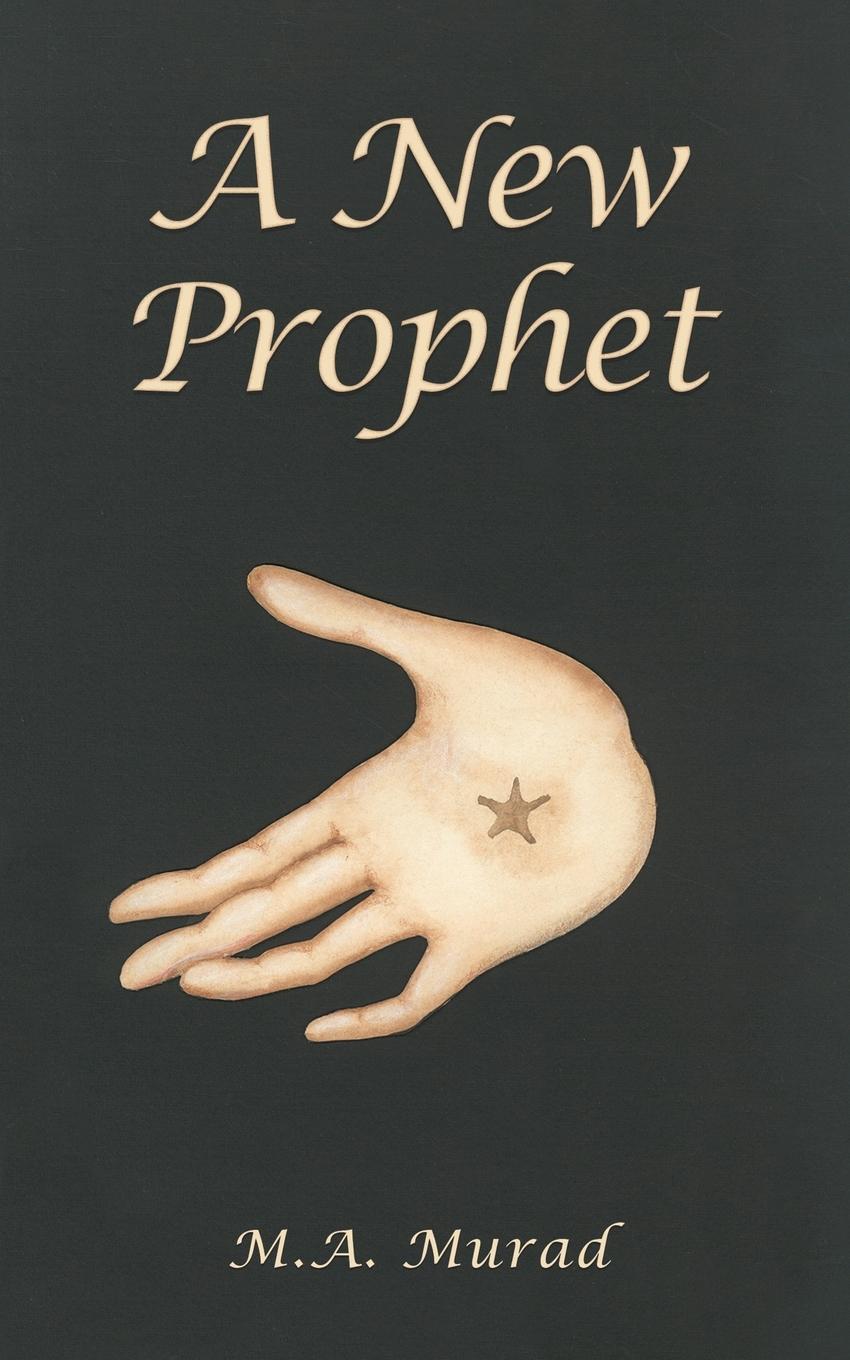 Cover: 9781035824373 | A New Prophet | M. A. Murad | Taschenbuch | Paperback | Englisch