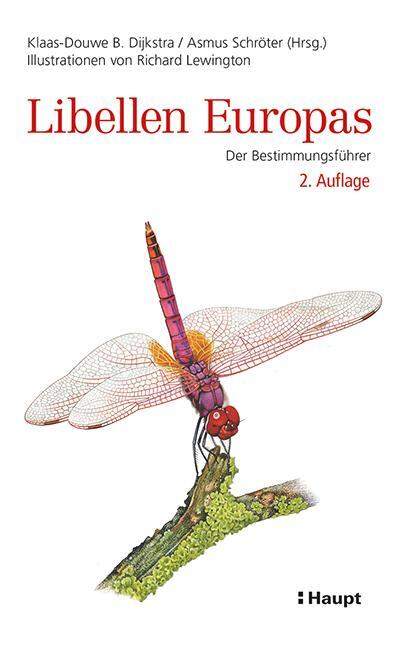 Cover: 9783258082196 | Libellen Europas | Der Bestimmungsführer | Dijkstra (u. a.) | Buch