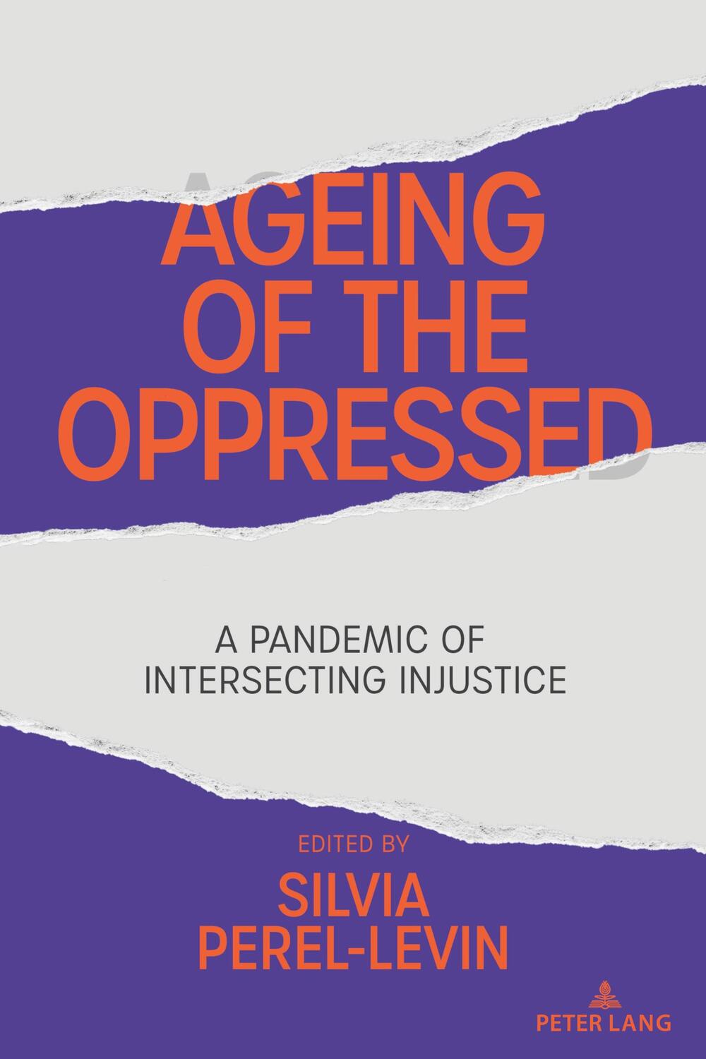 Cover: 9781433195310 | Ageing of the Oppressed | A Pandemic of Intersecting Injustice | Buch