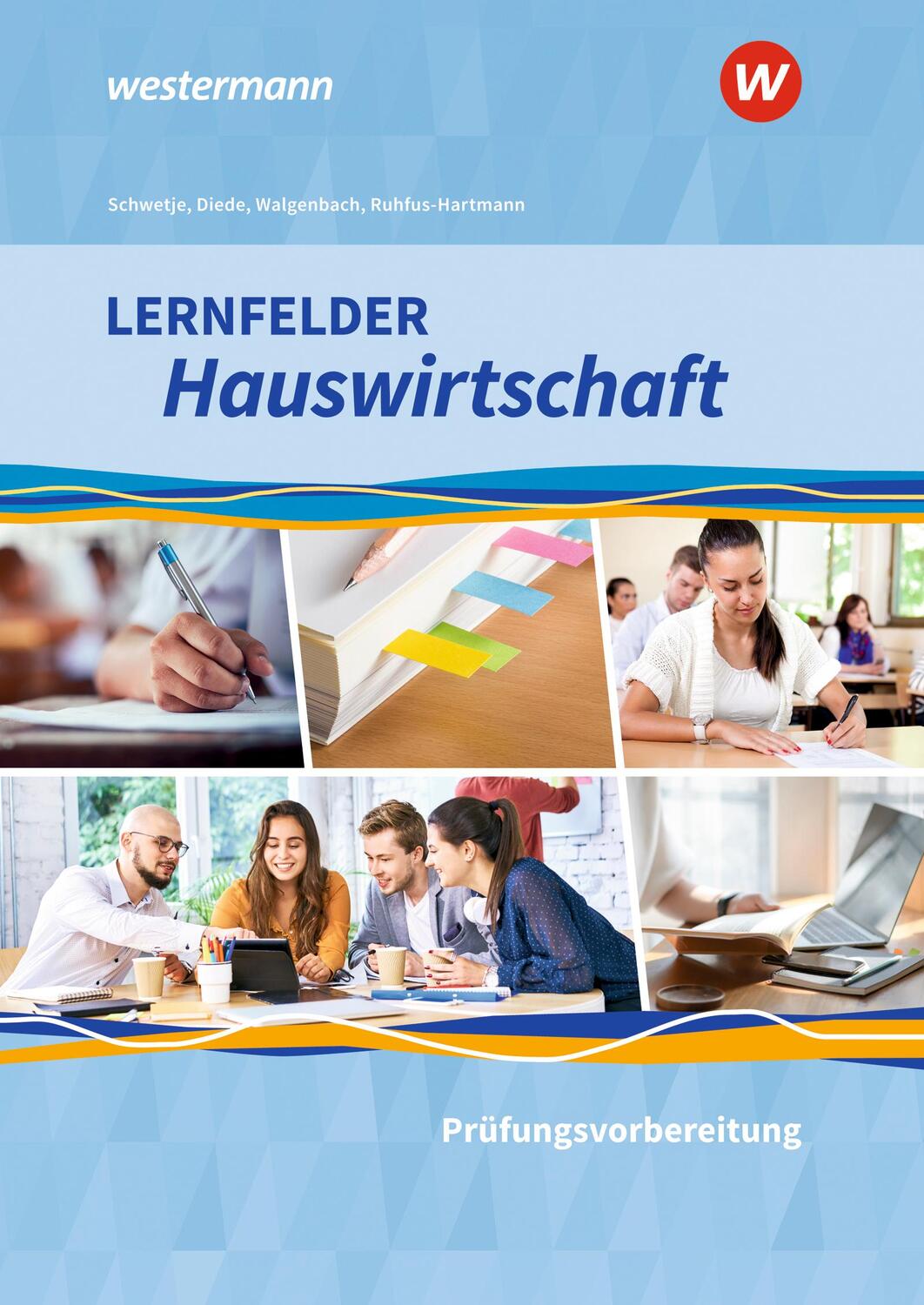 Cover: 9783427876373 | Lernfelder Hauswirtschaft - Prüfungsvorbereitung: Schülerband | Buch
