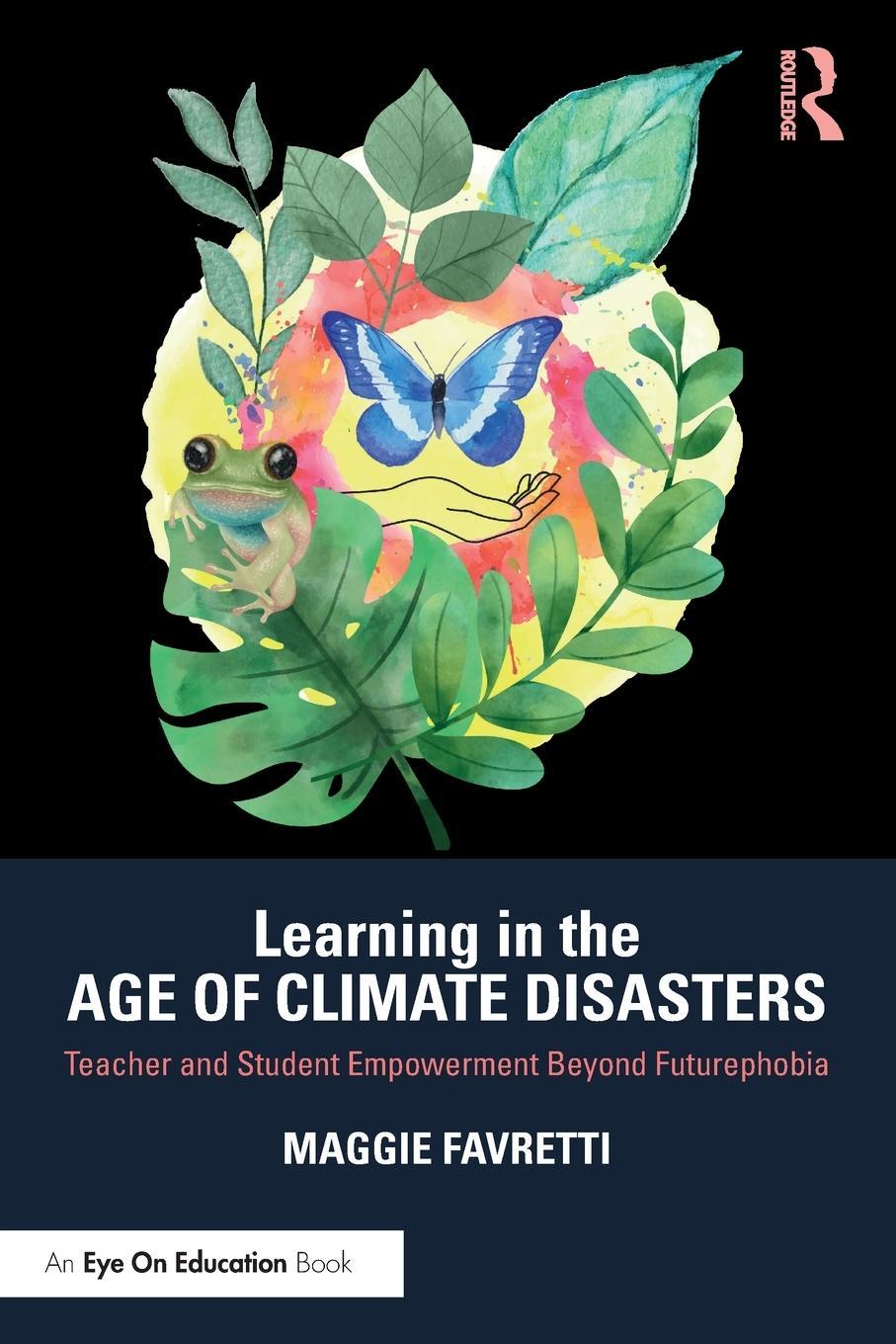 Cover: 9781032048086 | Learning in the Age of Climate Disasters | Maggie Favretti | Buch