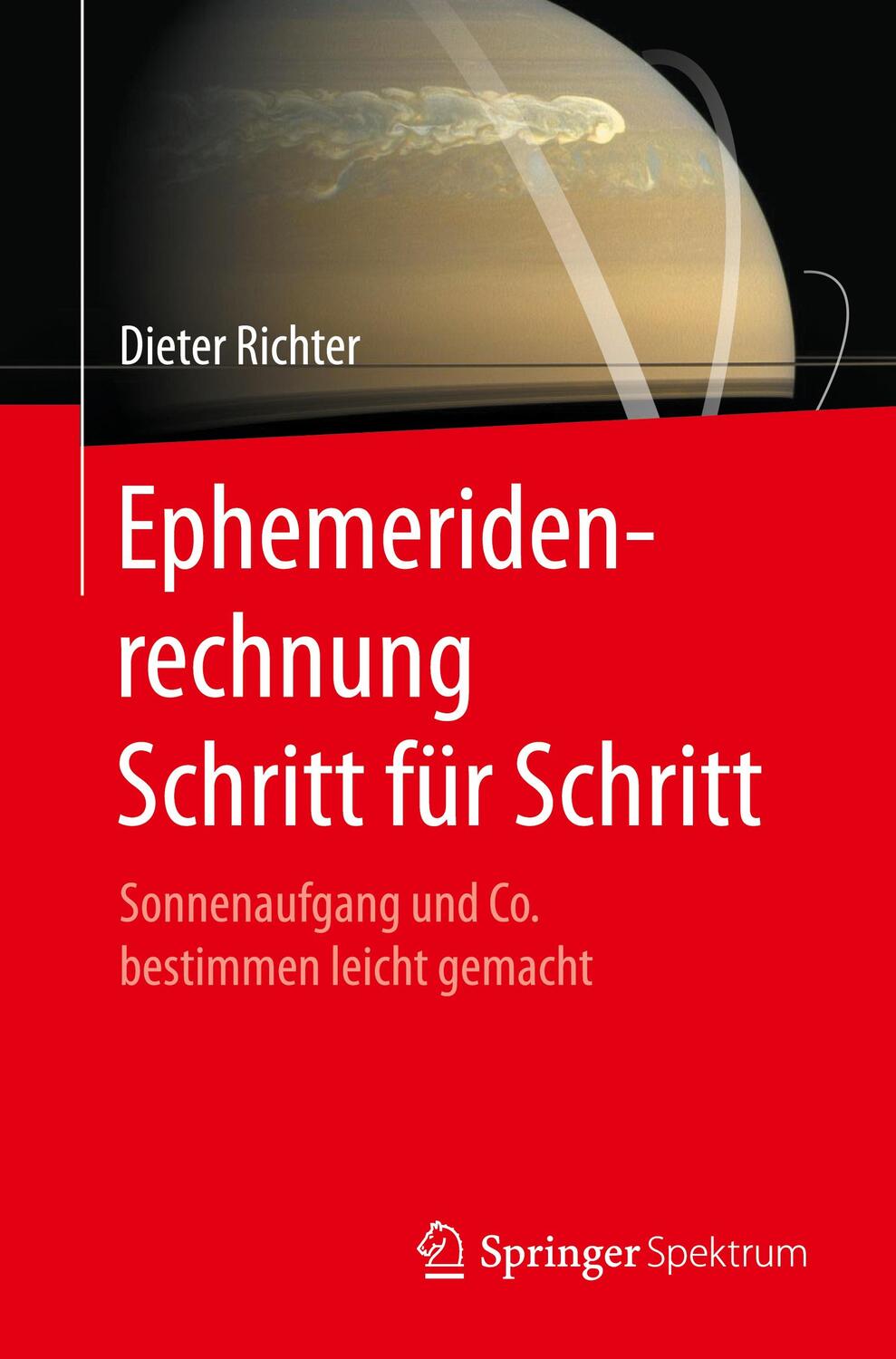 Cover: 9783662547151 | Ephemeridenrechnung Schritt für Schritt | Dieter Richter | Taschenbuch