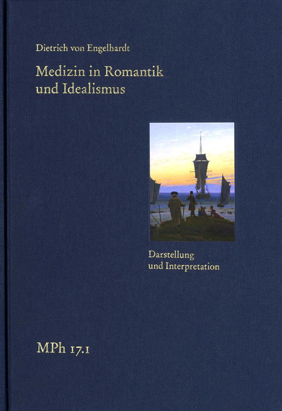 Cover: 9783772829512 | Medizin in Romantik und Idealismus. Band 1: Darstellung und...