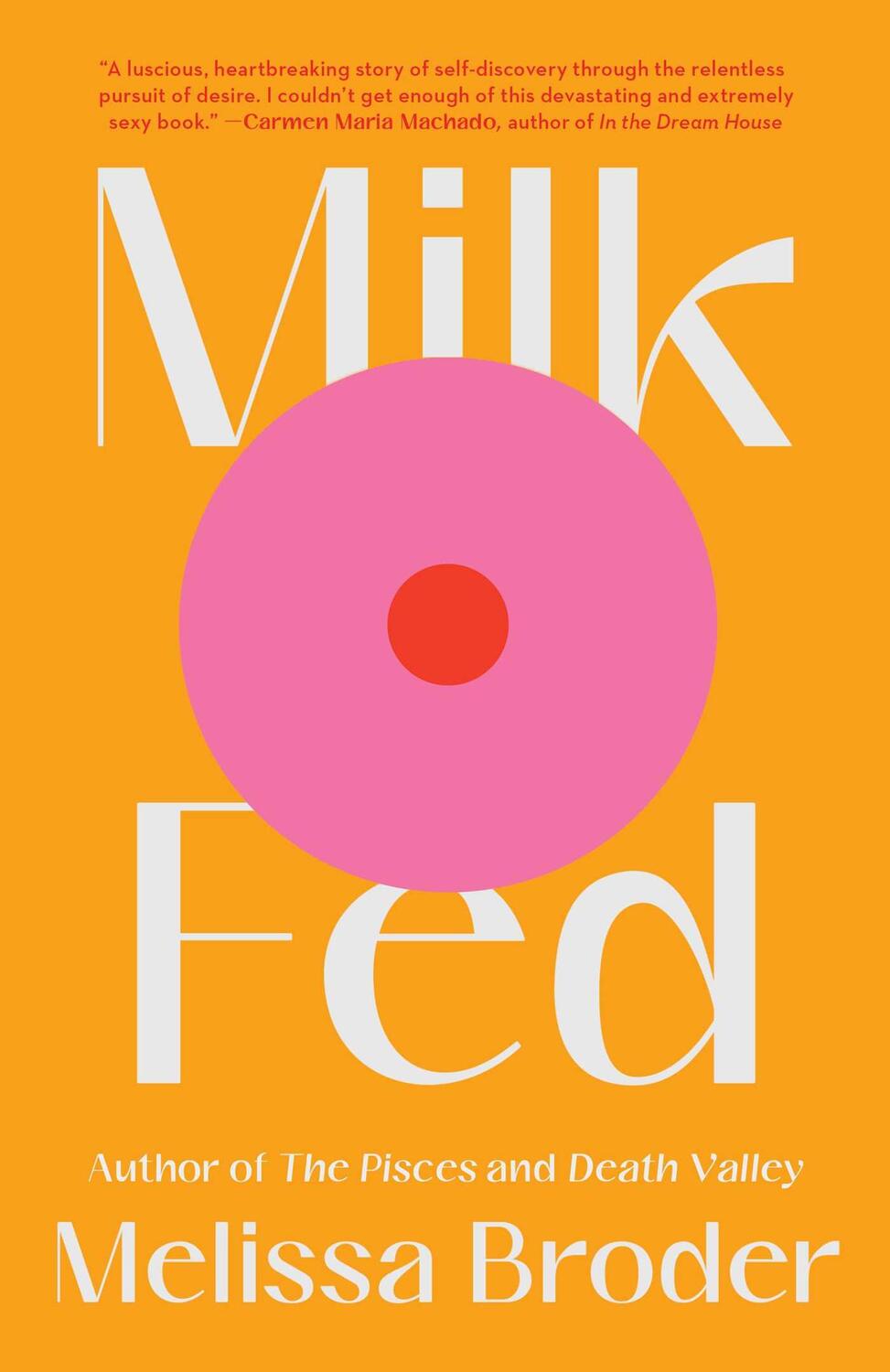Cover: 9781982142490 | Milk Fed | Melissa Broder | Buch | Gebunden | Englisch | 2021
