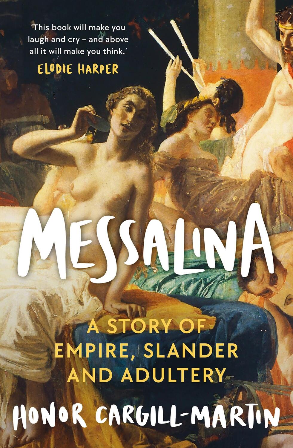 Cover: 9781804549643 | Messalina | The Life and Times of Rome's Most Scandalous Empress