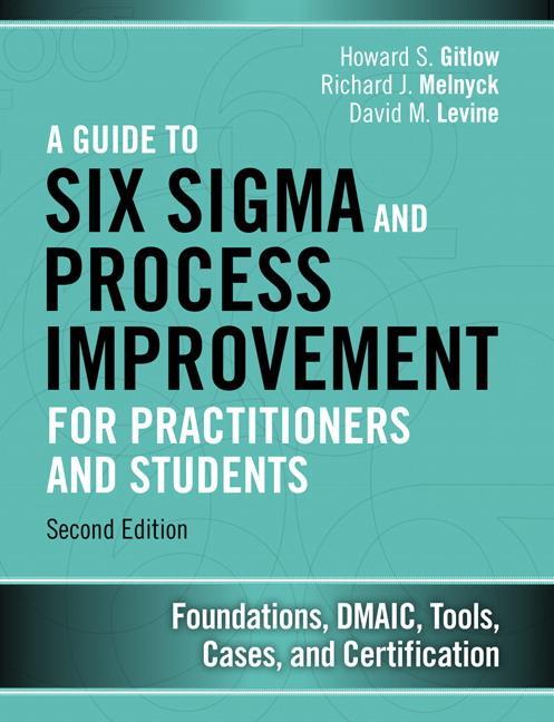 Cover: 9780133925364 | A Guide to Six SIGMA and Process Improvement for Practitioners and...