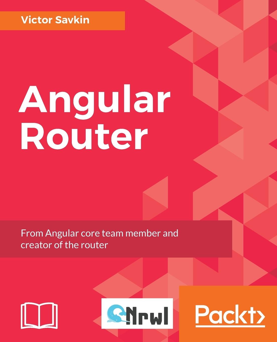 Cover: 9781787288904 | Angular Router | Victor Savkin | Taschenbuch | Paperback | Englisch