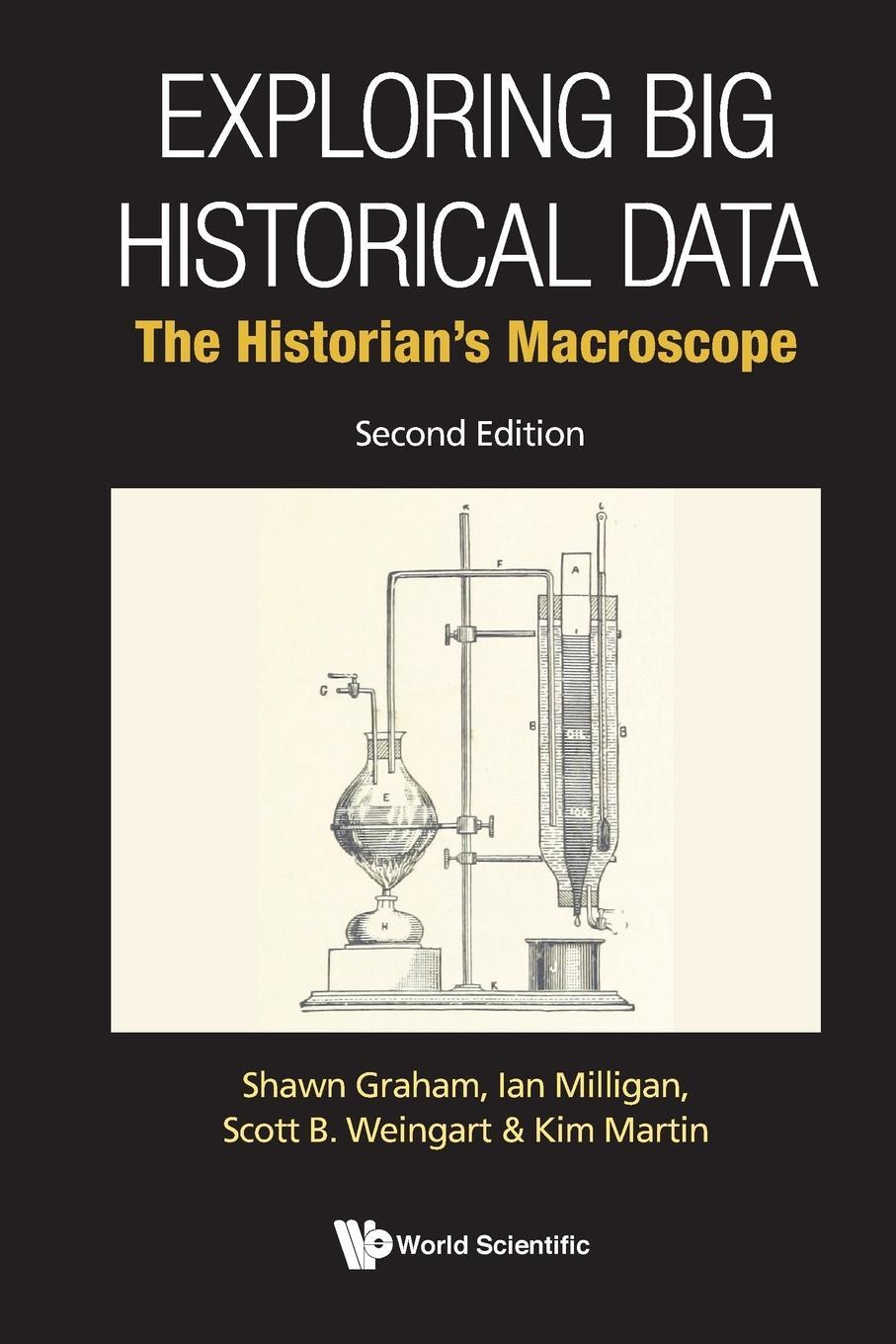 Cover: 9789811243981 | Exploring Big Historical Data | Shawn Graham (u. a.) | Taschenbuch
