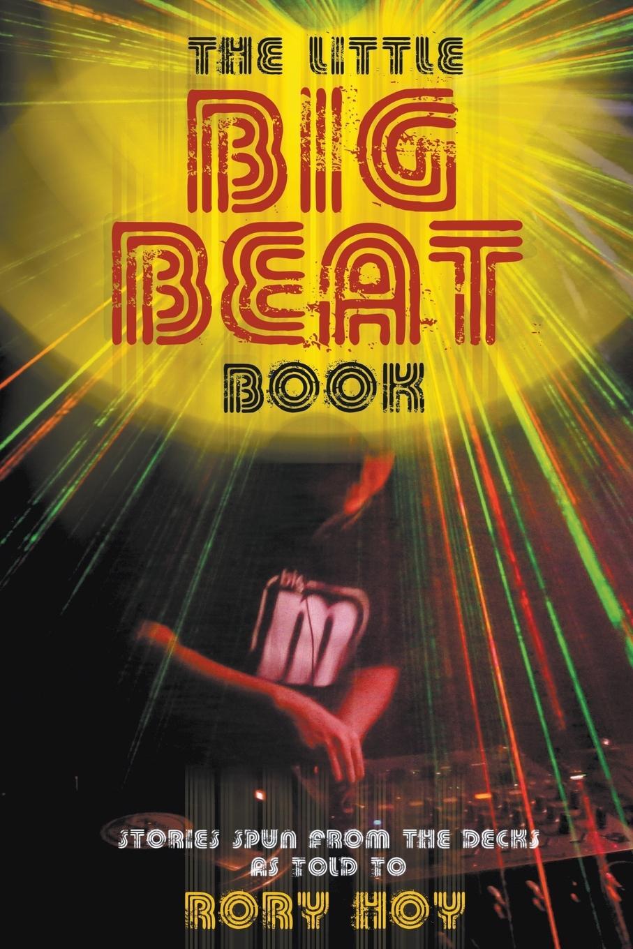 Cover: 9781912587094 | The Little Big Beat Book | Rory Hoy | Taschenbuch | Paperback | 2018