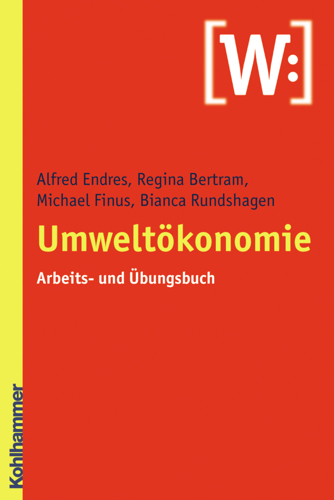 Cover: 9783170196896 | Umweltökonomie | Arbeits- und Übungsbuch | Regina Bertram (u. a.)