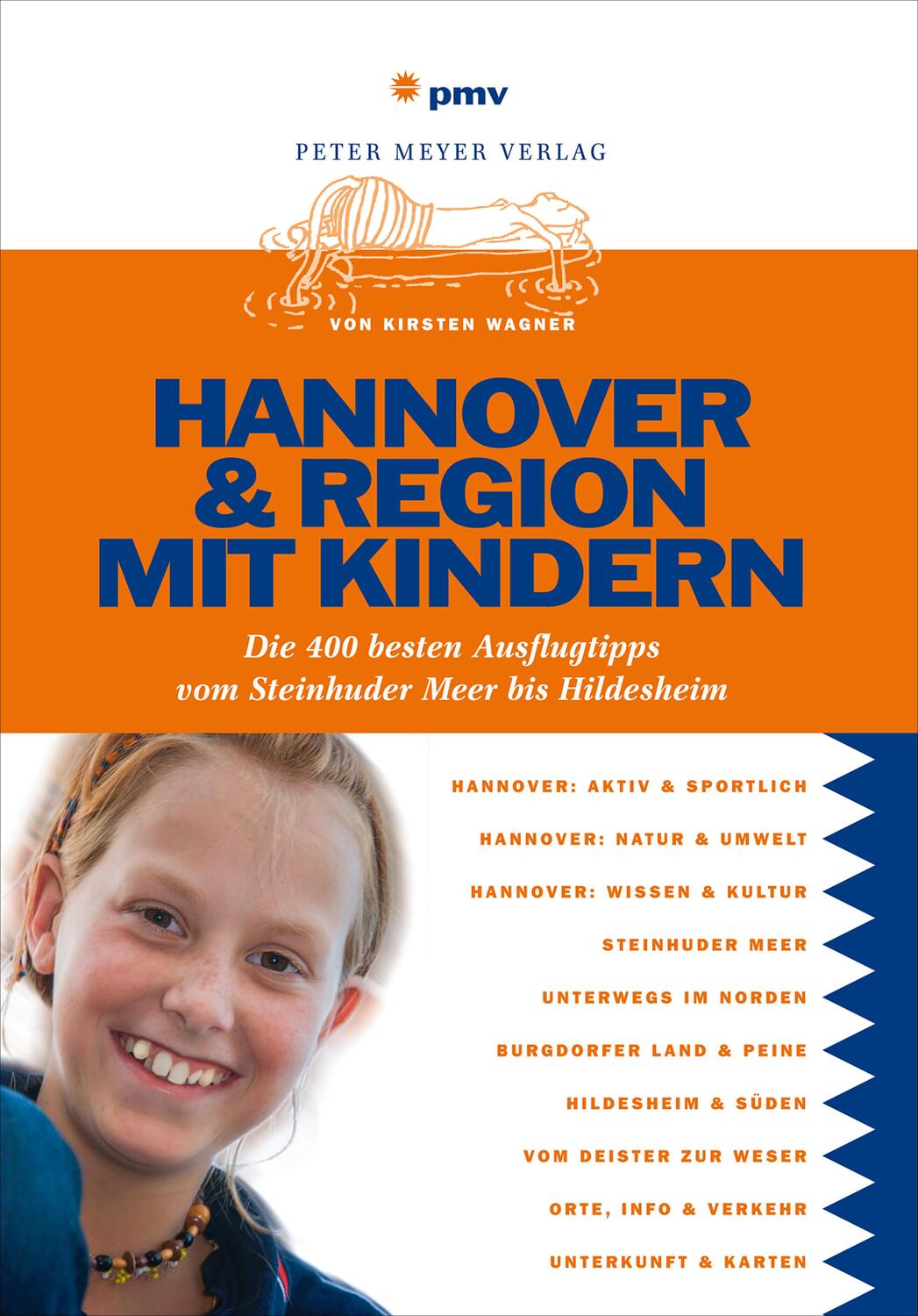 Cover: 9783898594585 | Hannover & Region mit Kindern | Kirsten Wagner | Taschenbuch | Deutsch