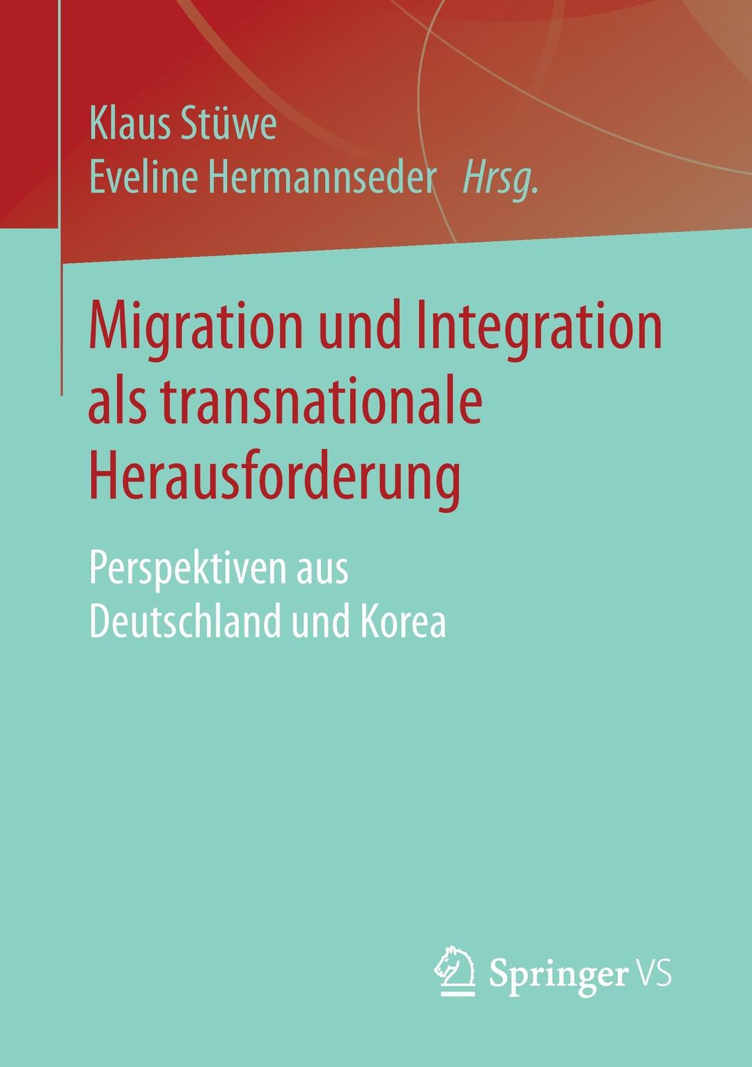 Cover: 9783658116446 | Migration und Integration als transnationale Herausforderung | Buch