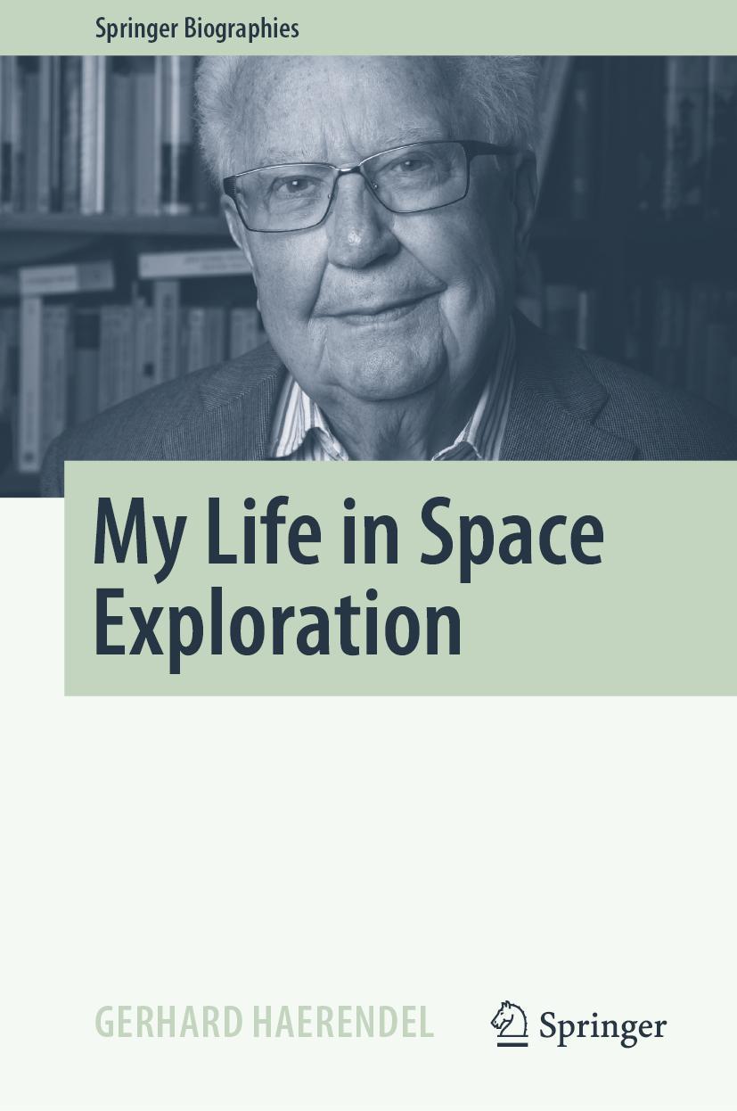 Cover: 9783031102851 | My Life in Space Exploration | Gerhard Haerendel | Buch | xiv | 2022